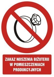 Tabliczka Zakaz noszenia biżuterii ZZ-20Z/11881ZN (X)